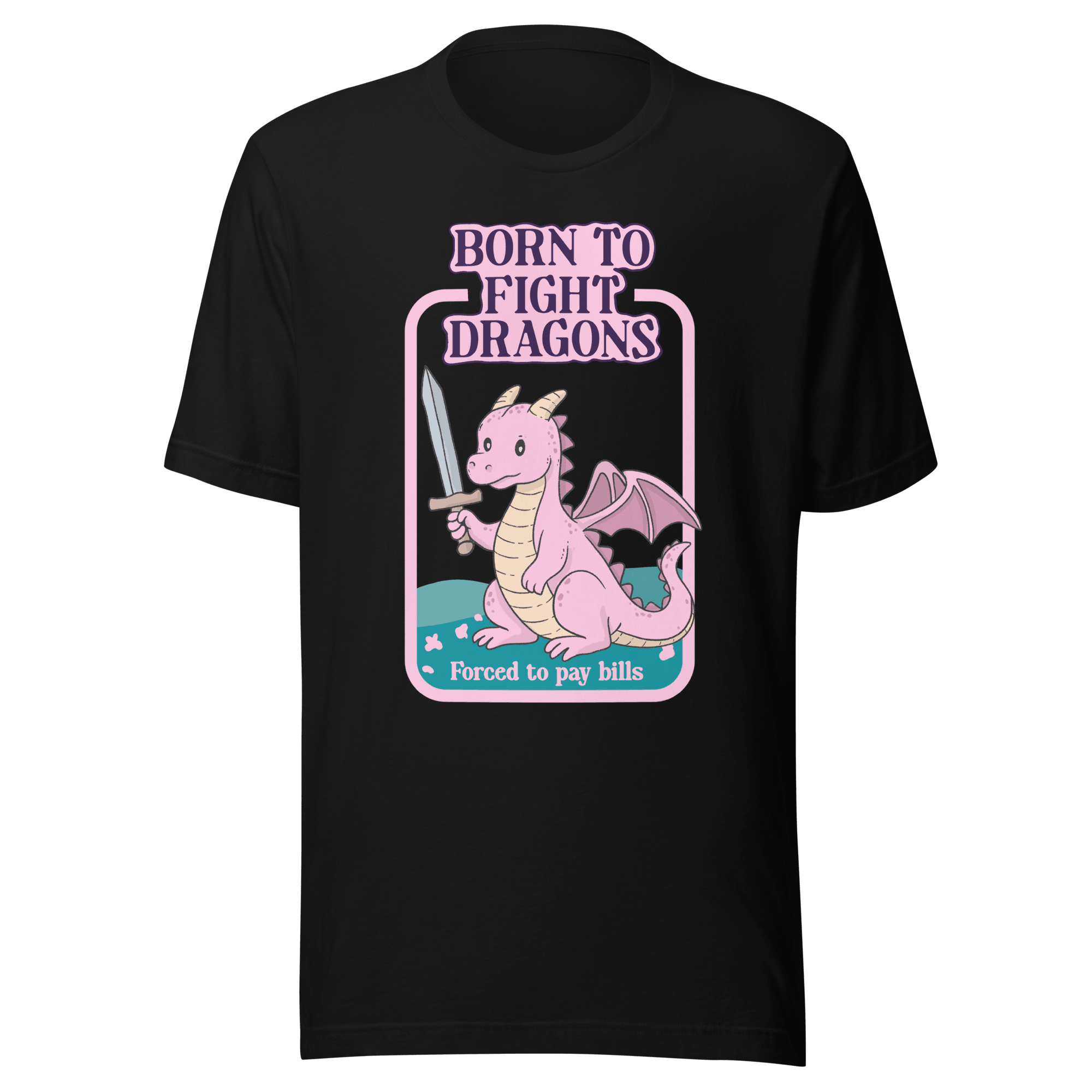 Born To Fight Dragons Funny Adulting T-Shirt | Cute Pastel Dragon Tee - Jess.a.creates