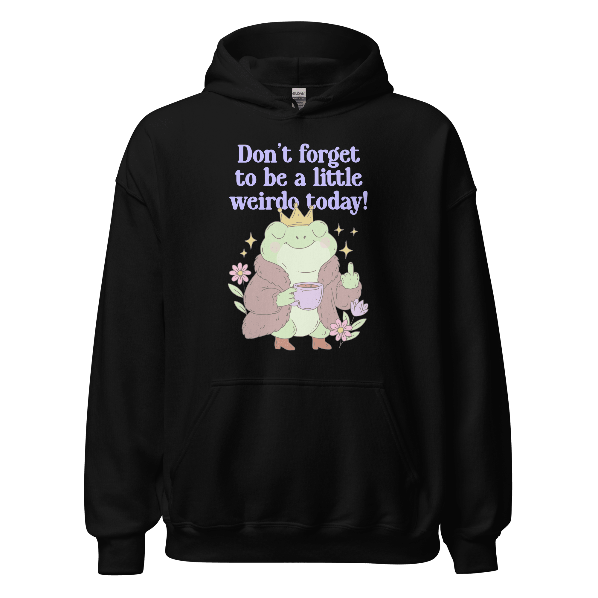 Don't Forget to Be a Little Weirdo Today Hoodie - Jess.a.creates