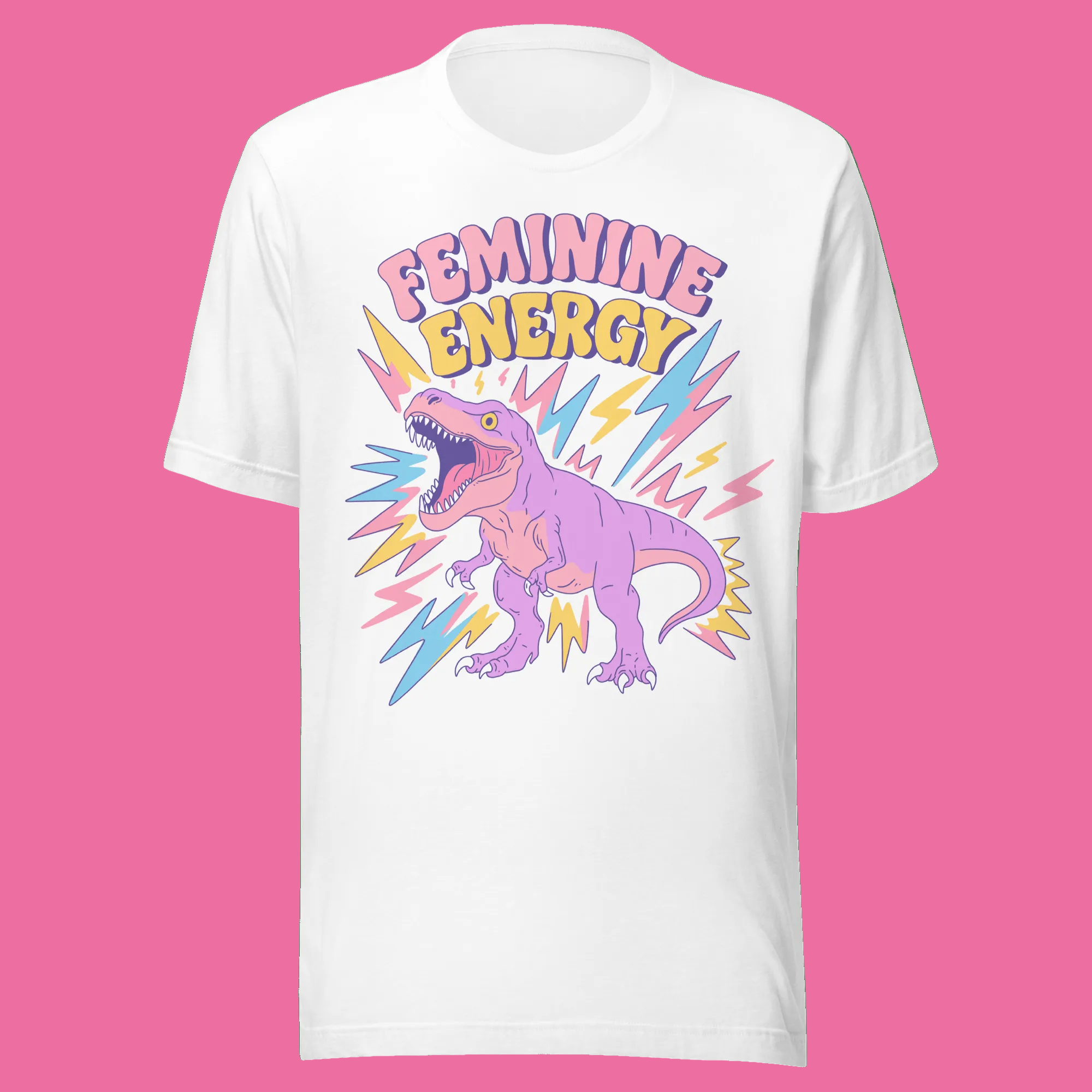 Feminine Energy T-Rex Funny Empowerment T-Shirt | Cute Pastel Dinosaur Tee - Jess.a.creates