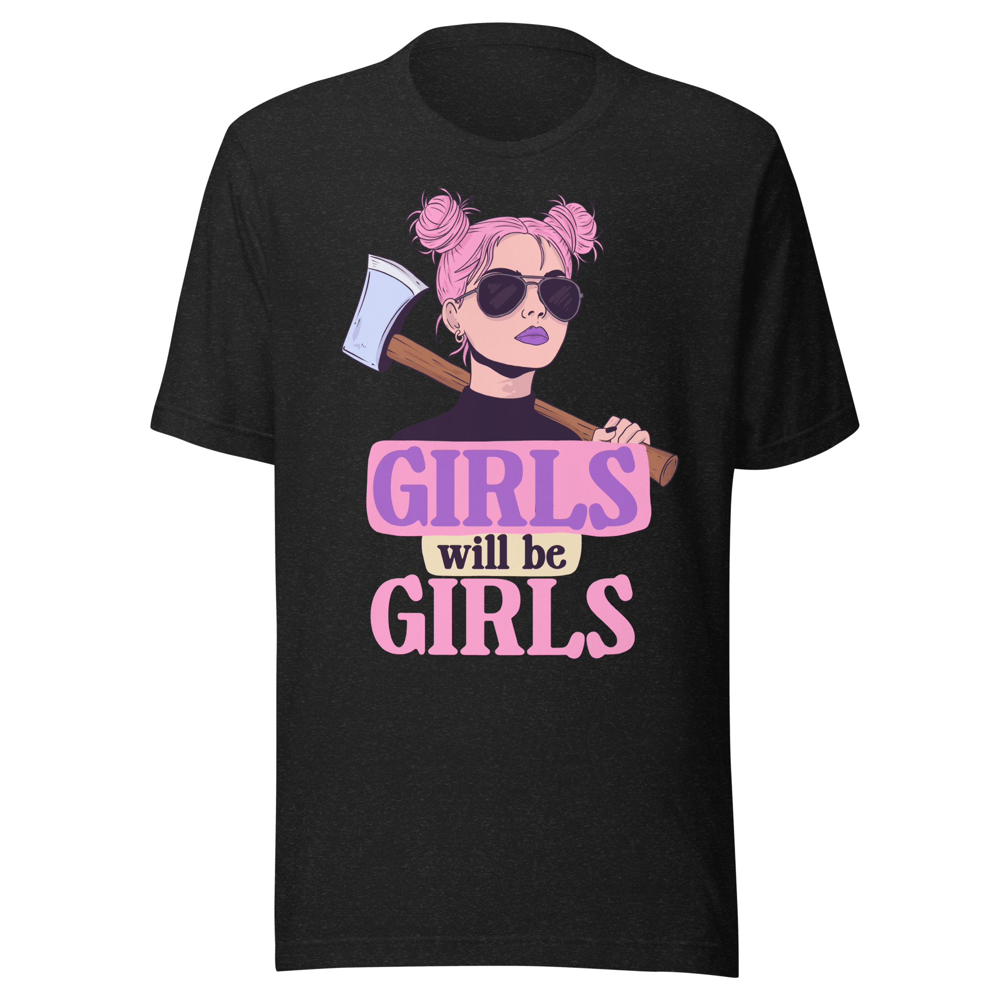Girls Will Be Girls t-shirt - Jess.a.creates