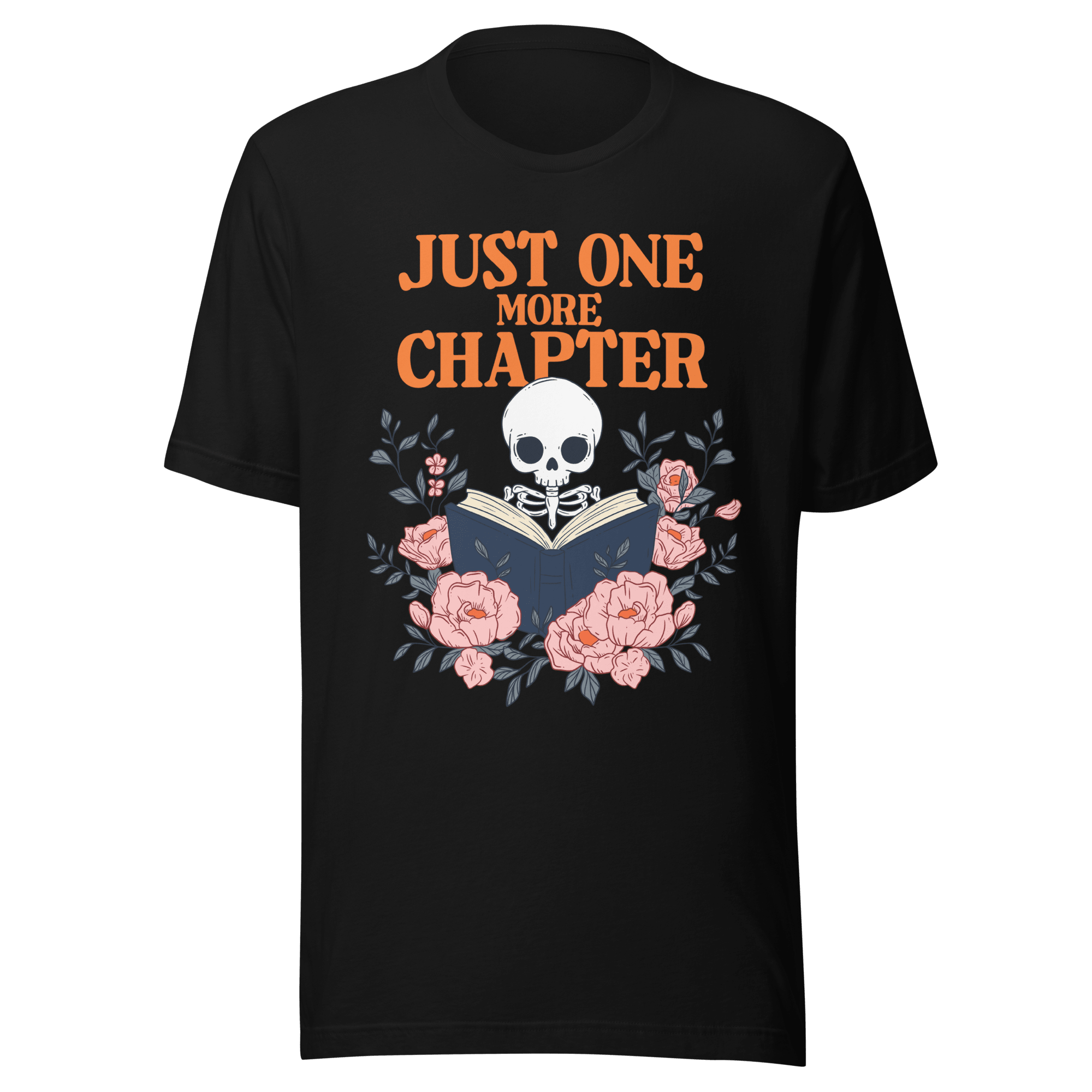 Just One More Chapter T-Shirt - Jess.a.creates