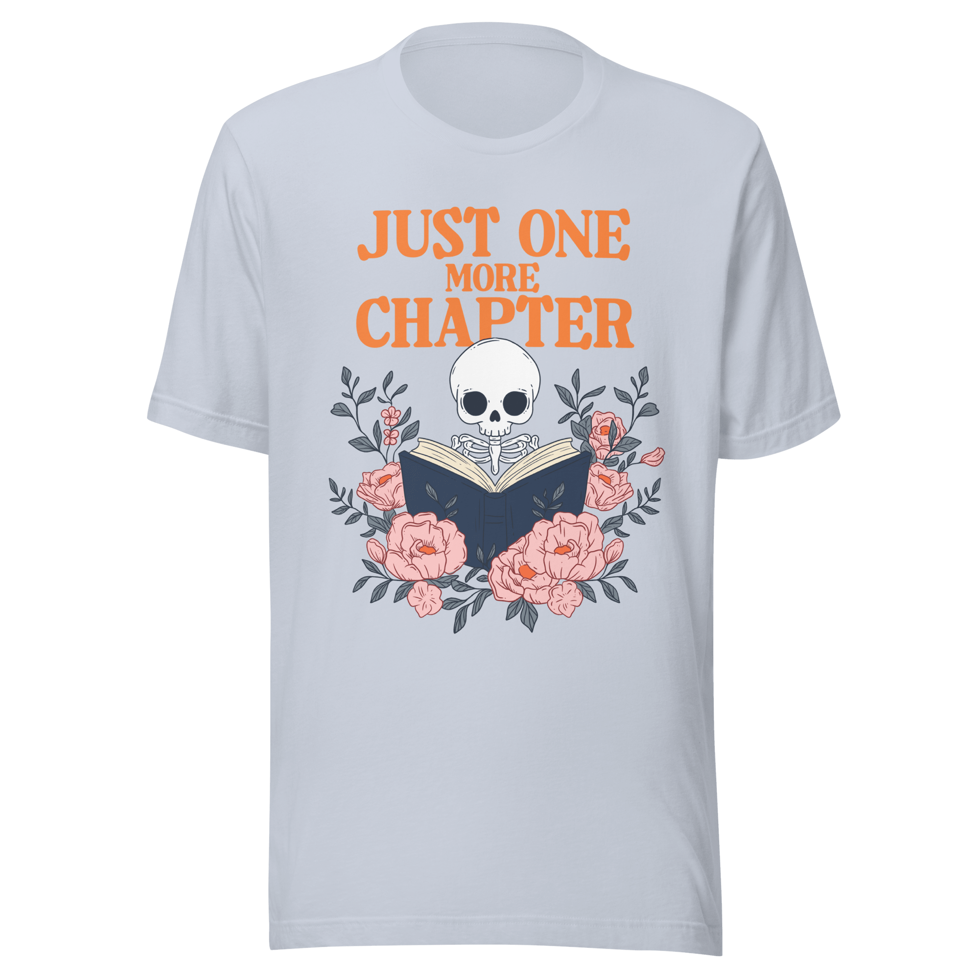 Just One More Chapter T-Shirt - Jess.a.creates