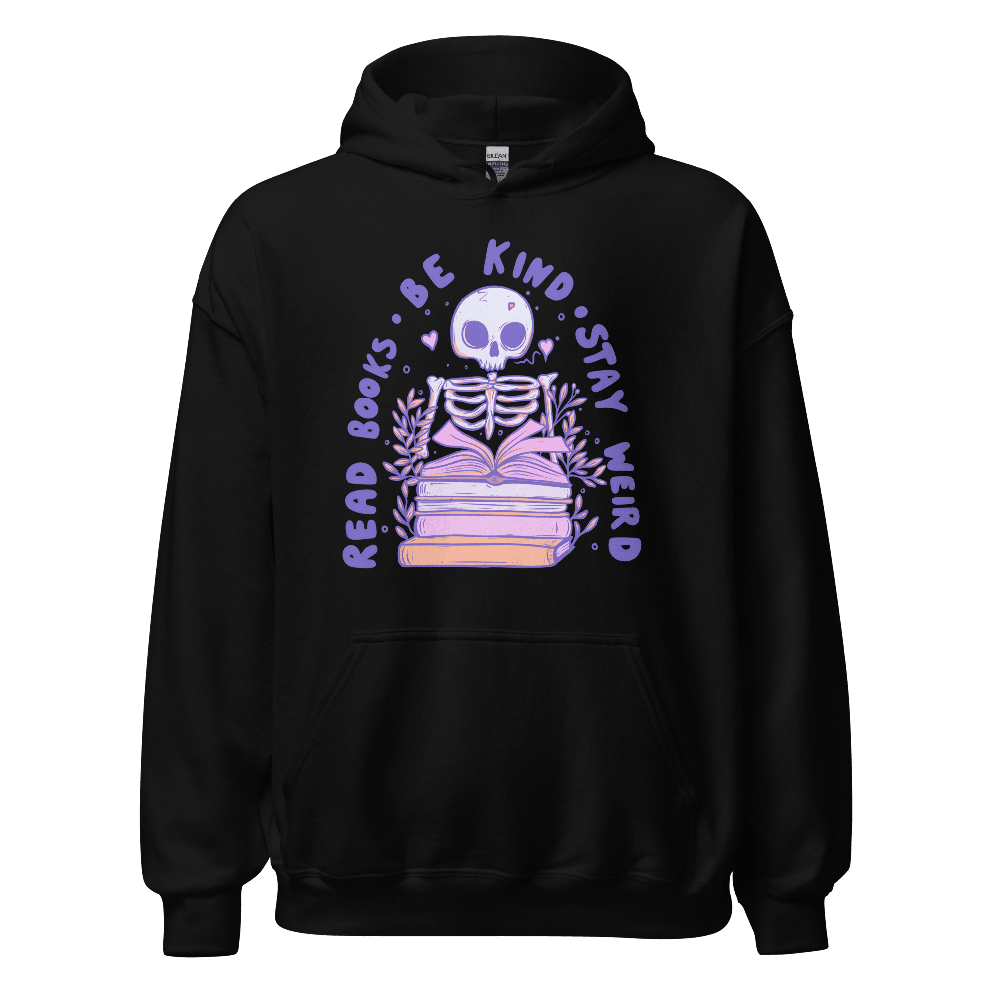 Read Books Be Kind Stay Weird Hoodie - Jess.a.creates
