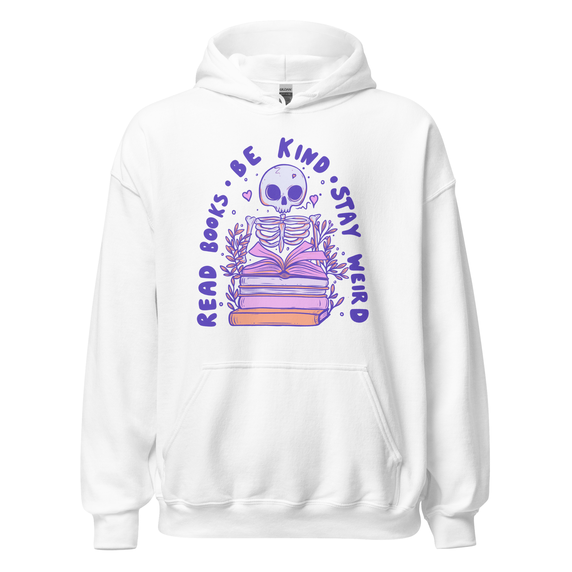 Read Books Be Kind Stay Weird Hoodie - Jess.a.creates