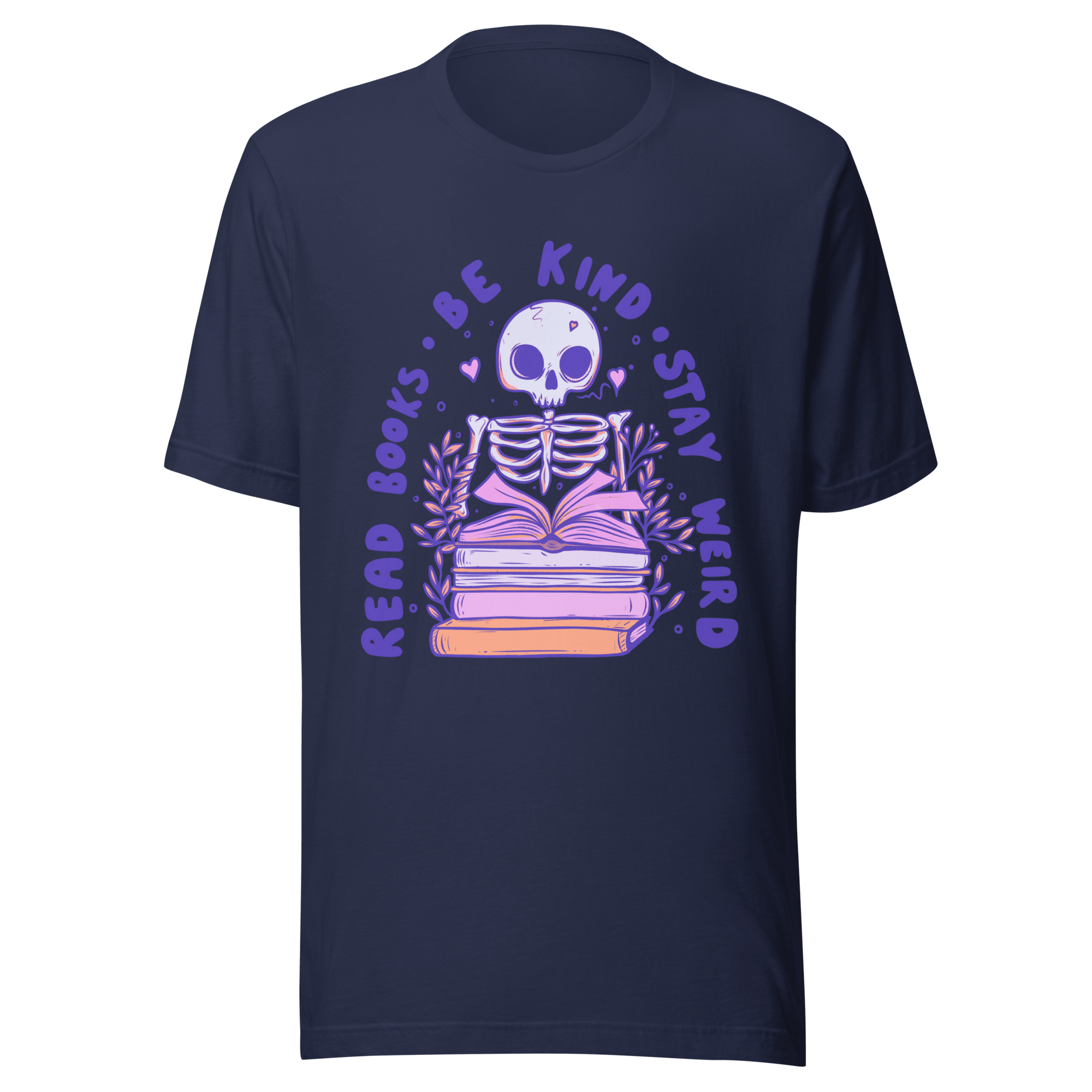 Read Books Be Kind Stay Weird T-Shirt - Jess.a.creates