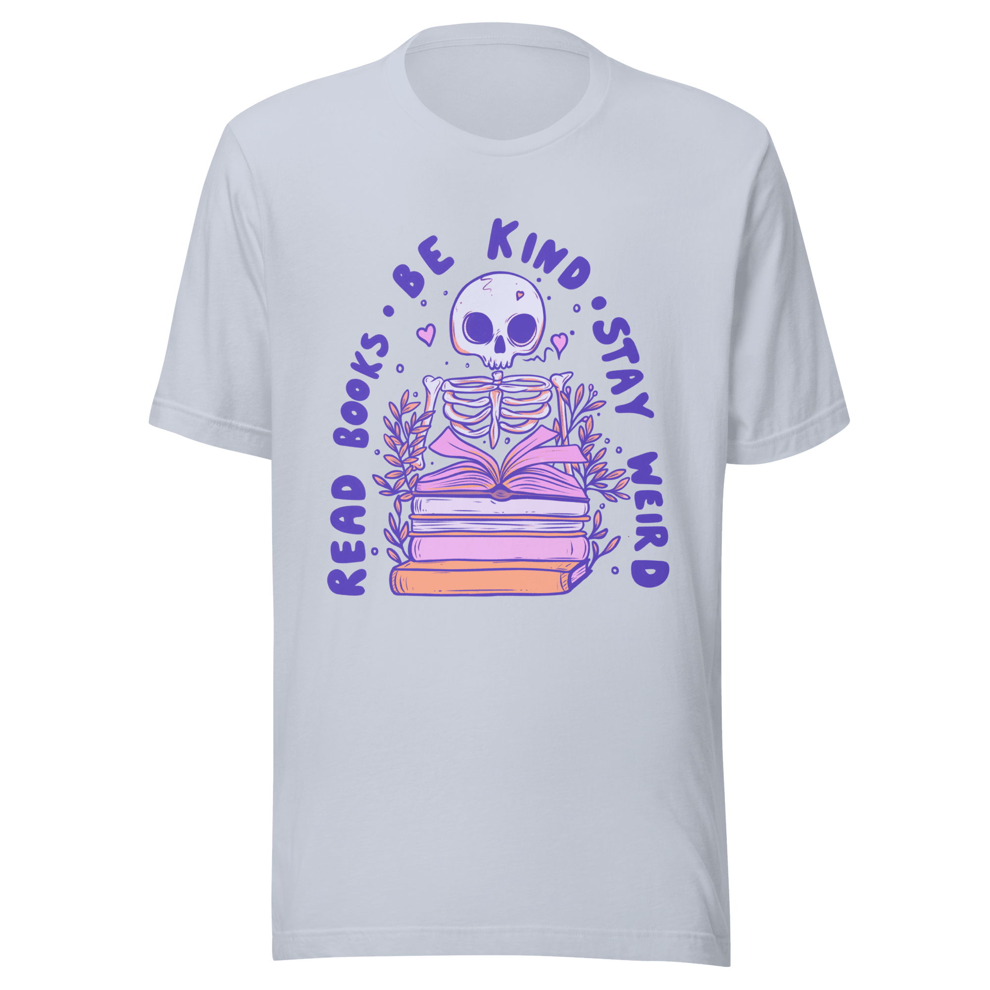 Read Books Be Kind Stay Weird T-Shirt - Jess.a.creates