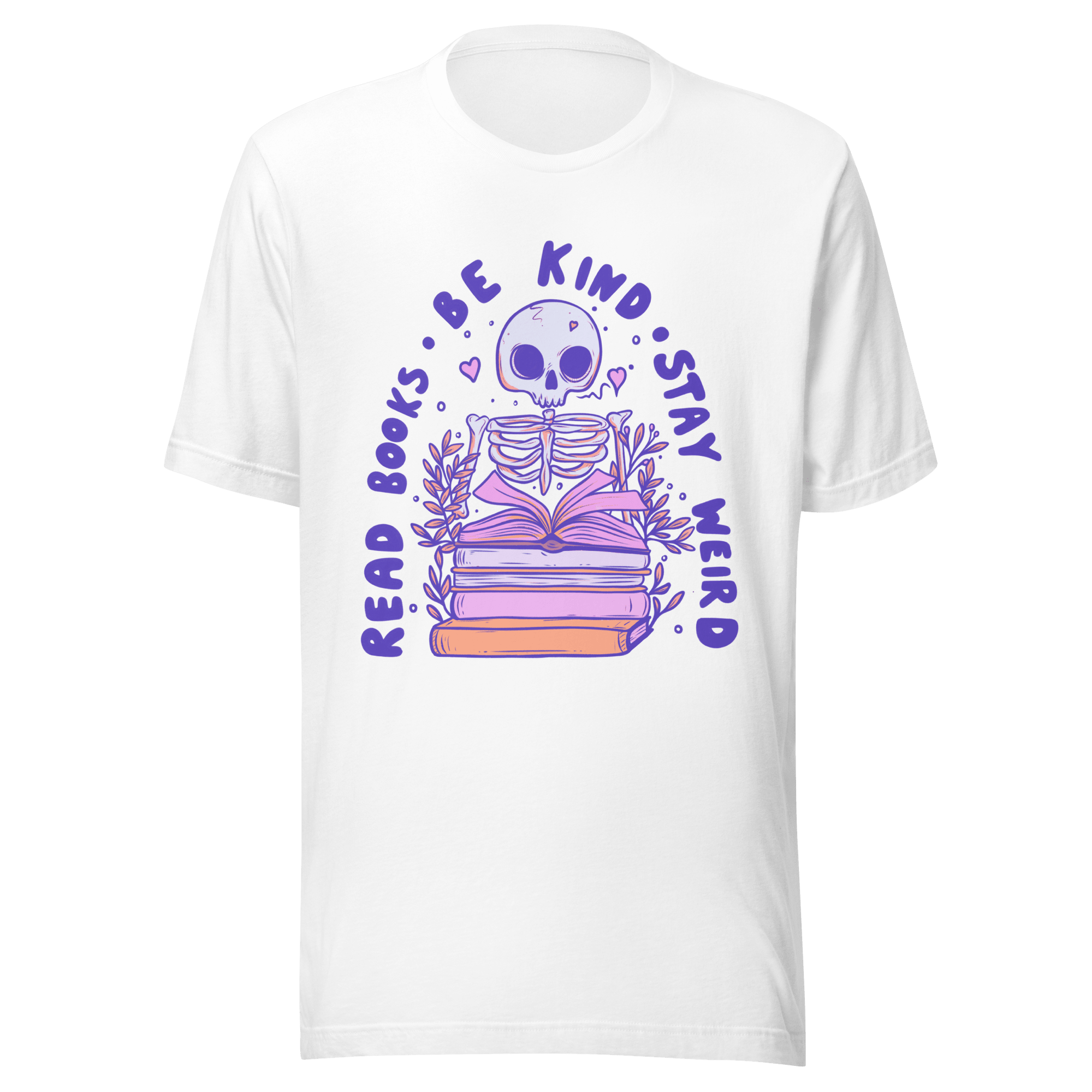Read Books Be Kind Stay Weird T-Shirt - Jess.a.creates