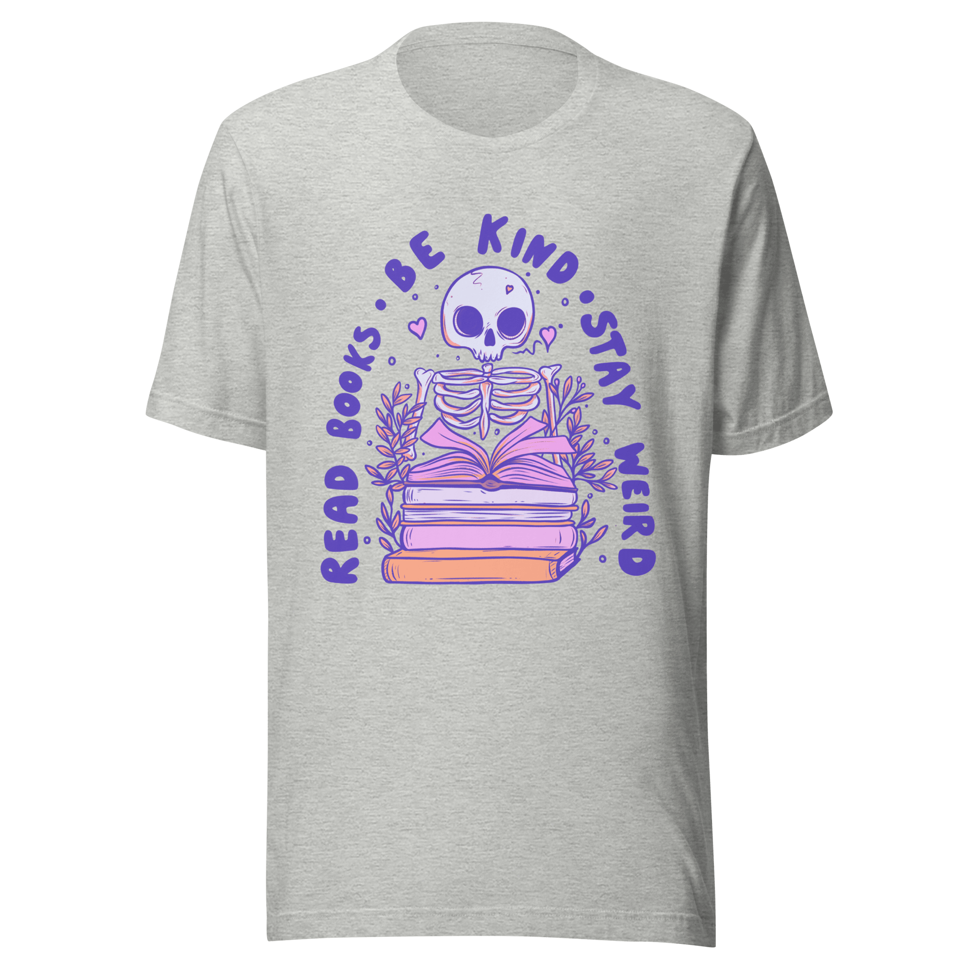 Read Books Be Kind Stay Weird T-Shirt - Jess.a.creates