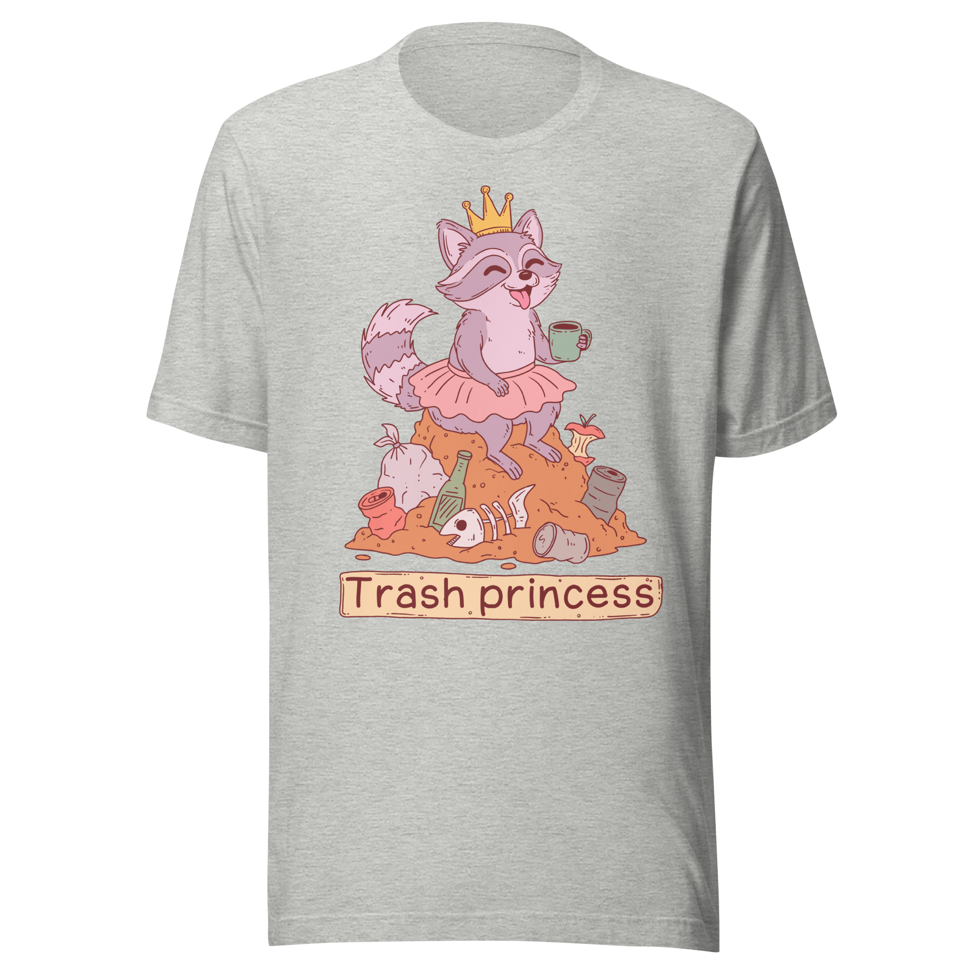 Trash Princess Raccoon t-shirt featuring a raccoon in a tutu on a trash pile, embodying chaotic energy.