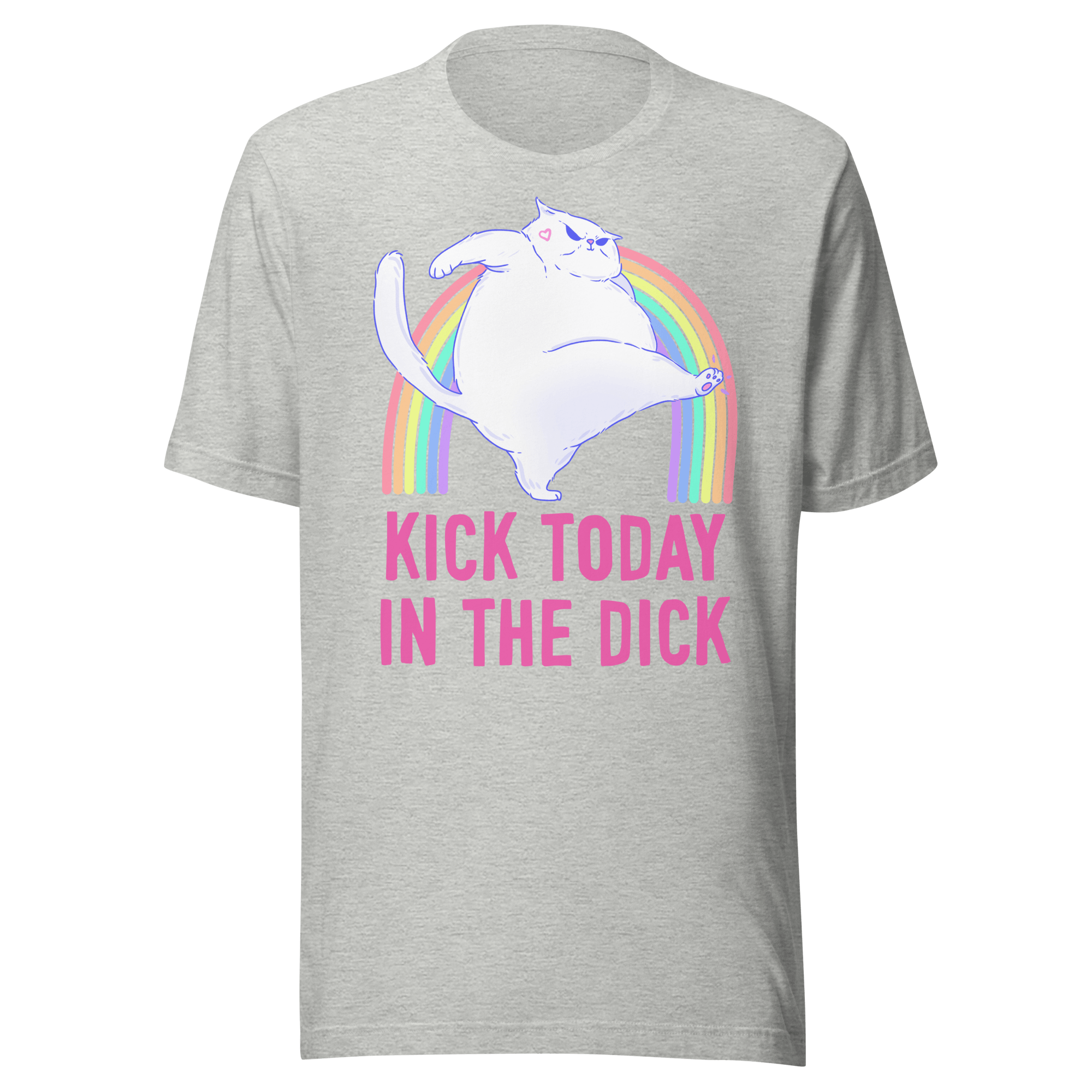 kick today in the dick t-shirt featuring a chonky cat jumping off a pastel rainbow.