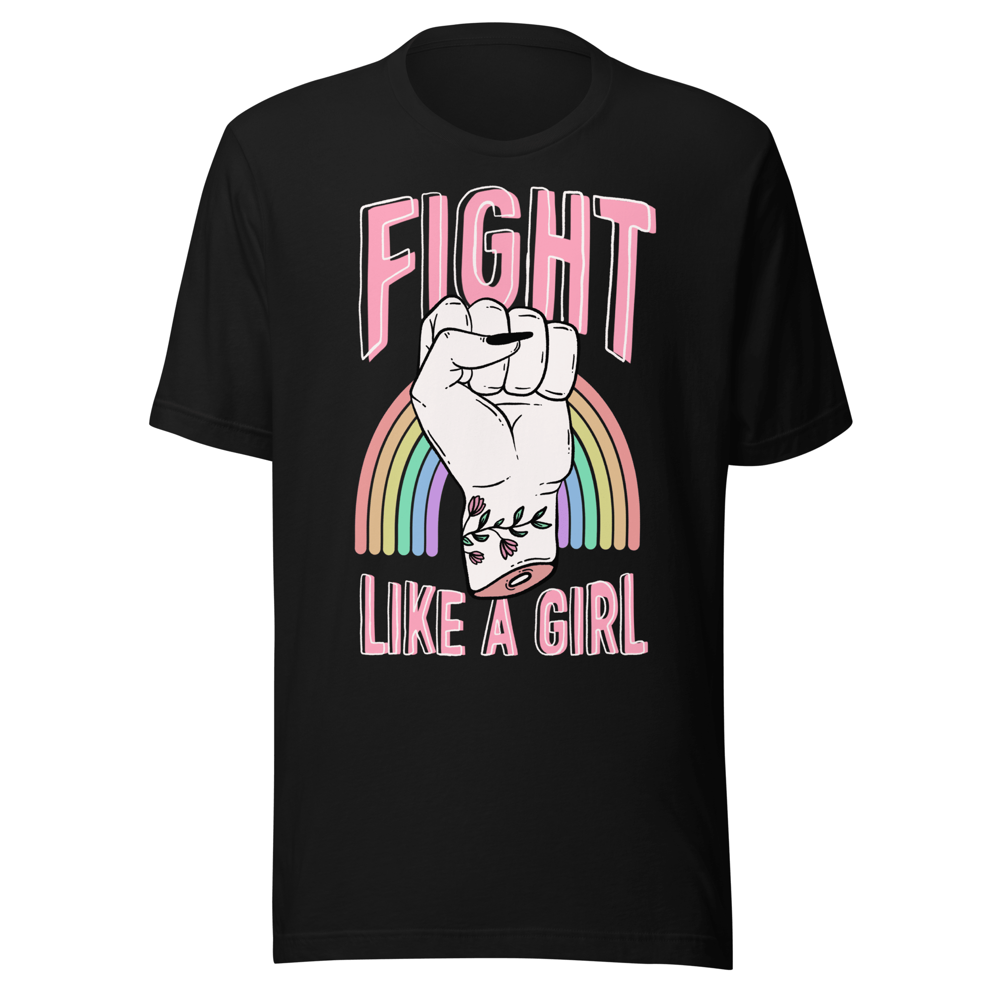 Fight Like a Girl feminist t-shirt featuring a raised fist and rainbow design on a black background.