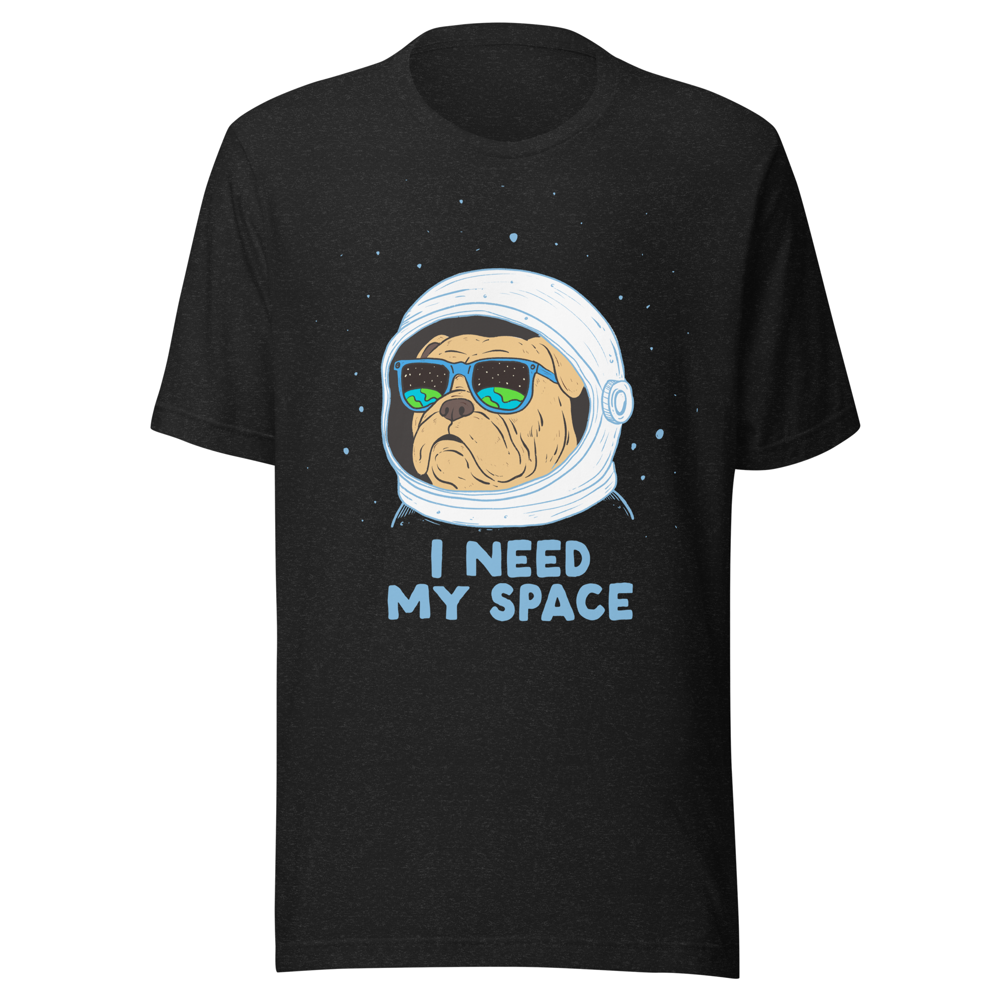 I Need My Space Astronaut Bulldog t-shirt