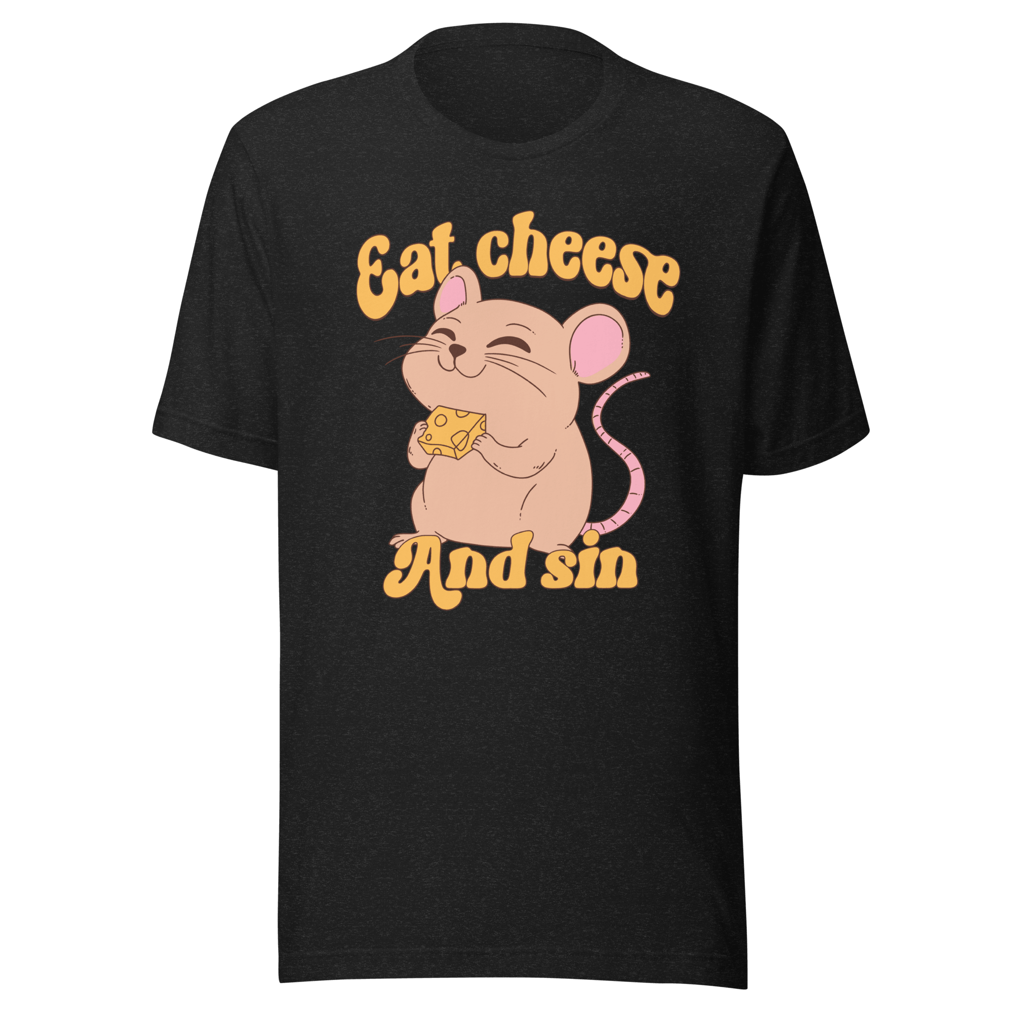 Eat Cheese and Sin Mouse t-shirt featuring a happy mouse with cheese, perfect for cheese lovers.