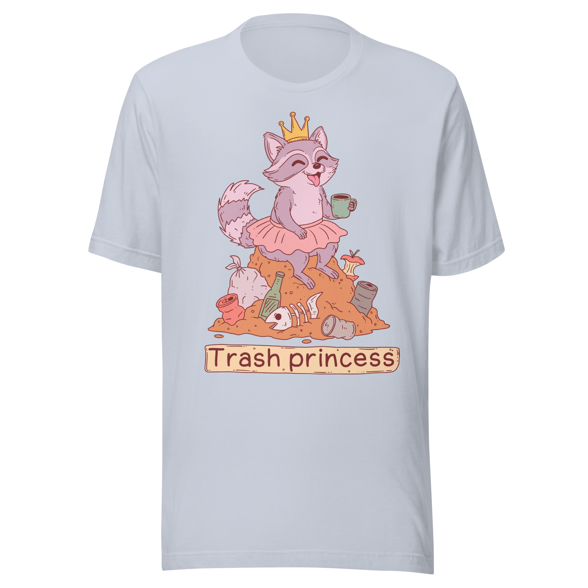 Trash Princess Raccoon t-shirt featuring a delighted raccoon in a tutu holding coffee atop a trash pile.
