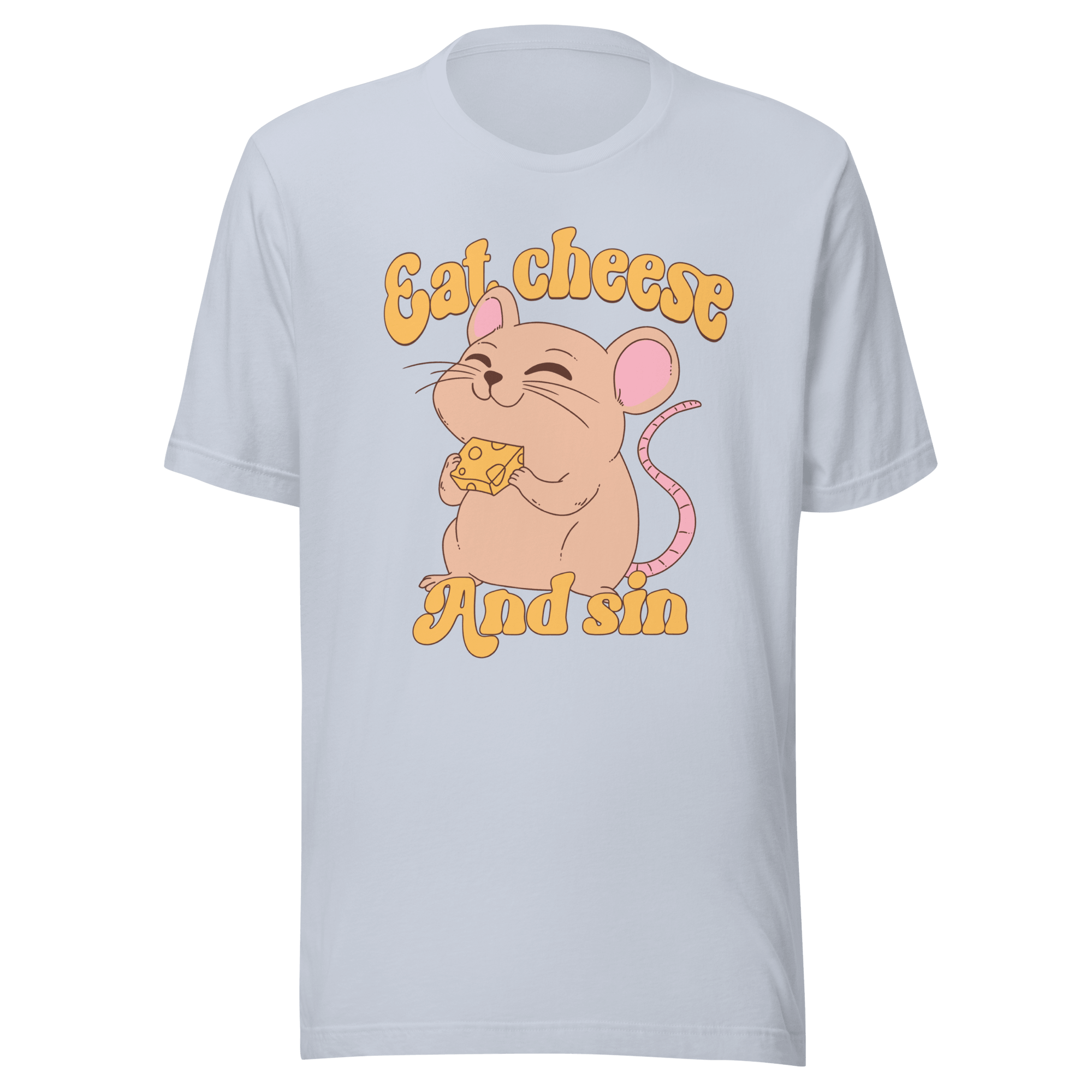 Eat Cheese and Sin Mouse t-shirt featuring a happy mouse holding cheese, perfect for cheese lovers.