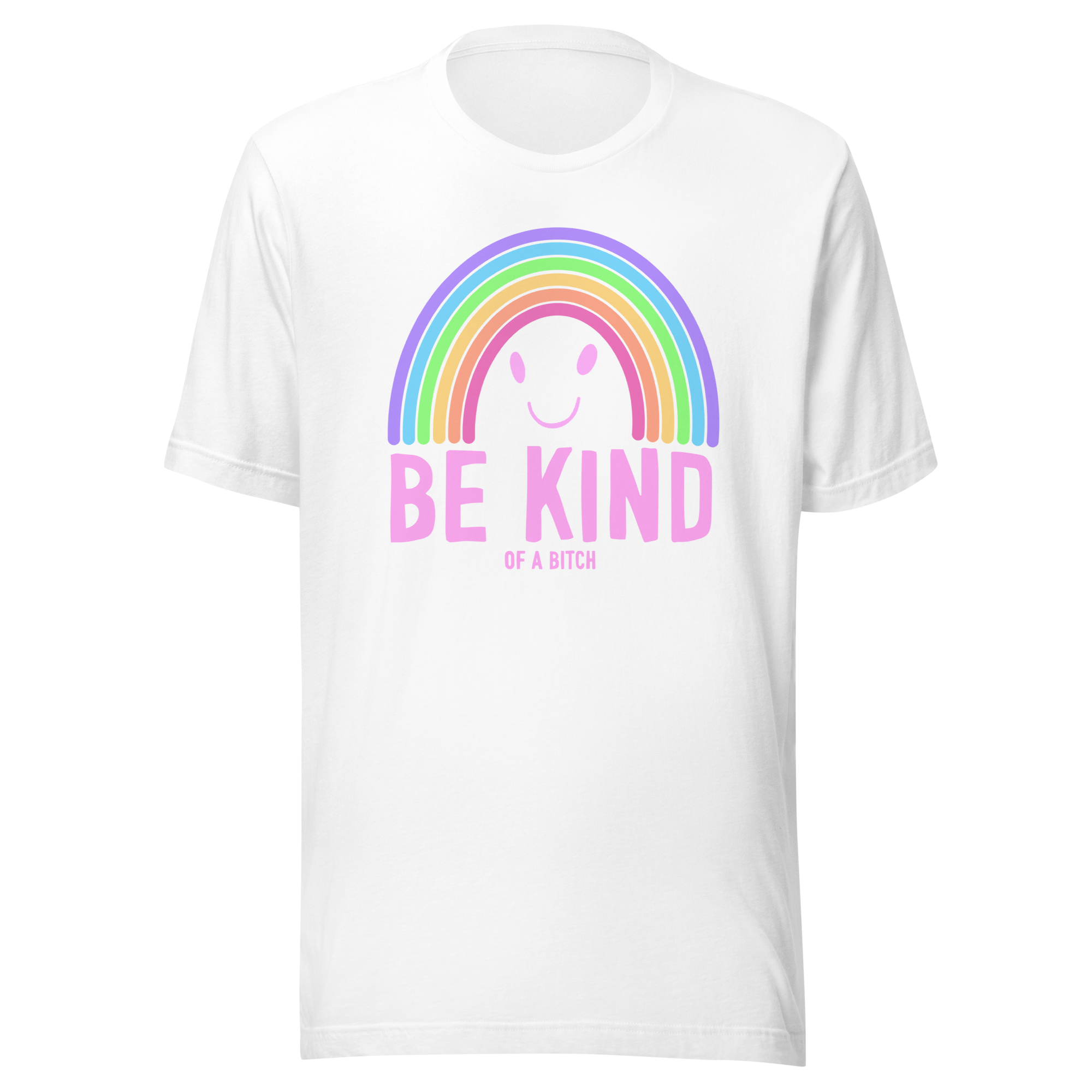 Be Kind of a Bitch sassy t-shirt