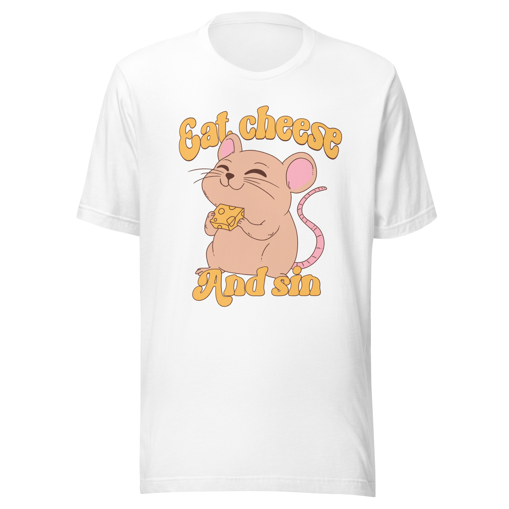 Eat Cheese and Sin Mouse t-shirt featuring a cute mouse with cheese on a white background